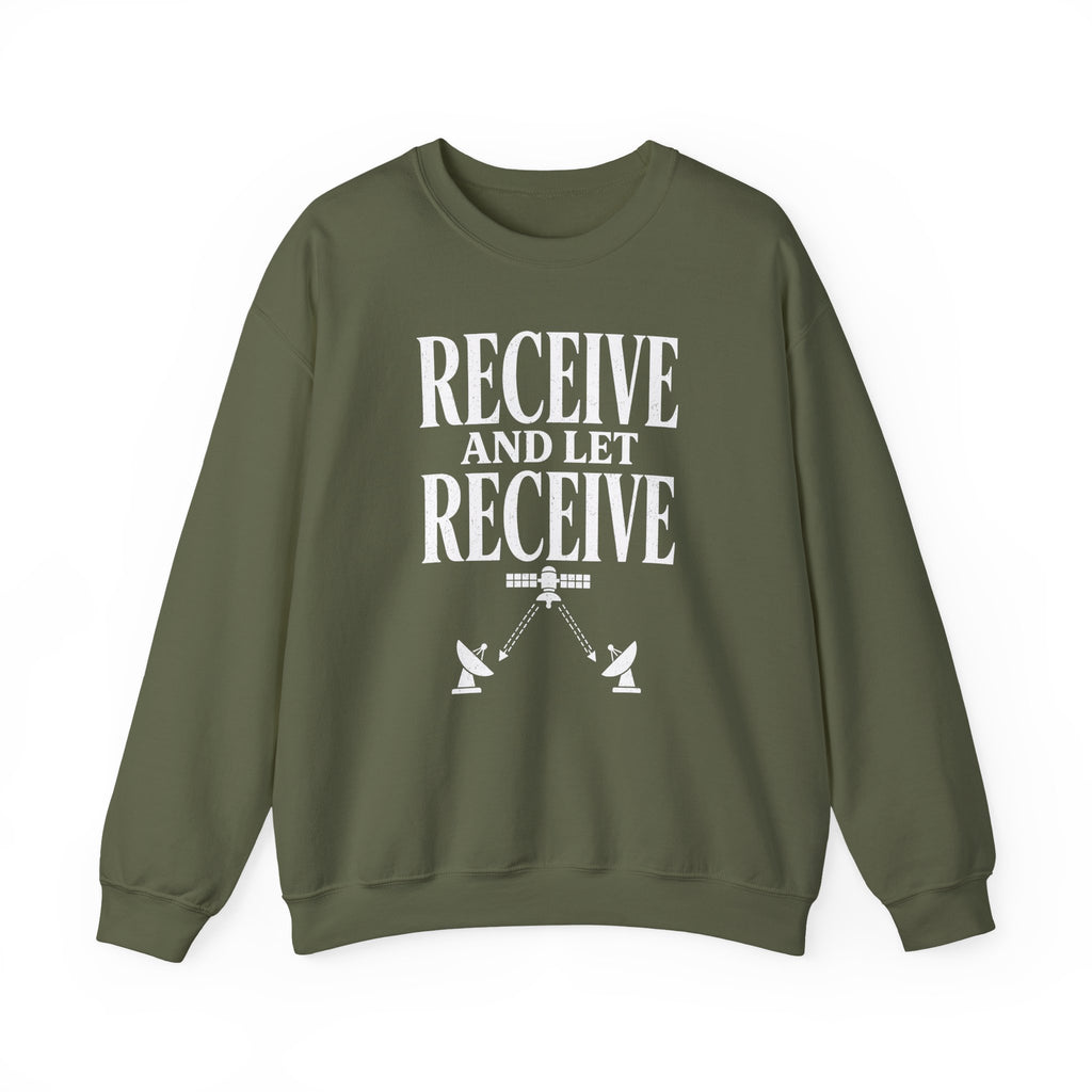 Receive and Let Receive Crewneck