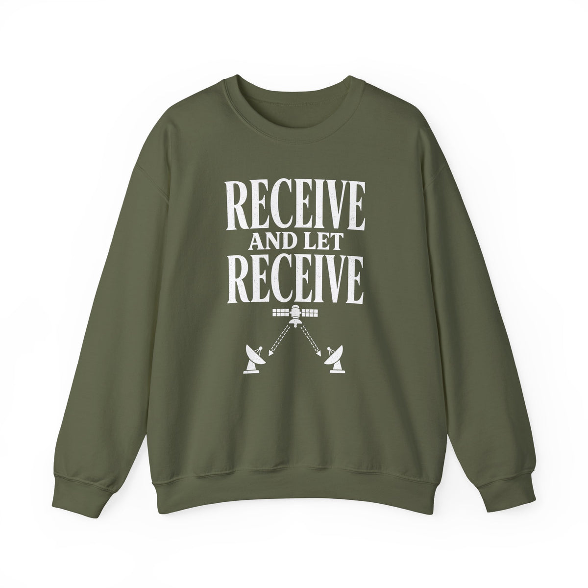 Receive and Let Receive Crewneck