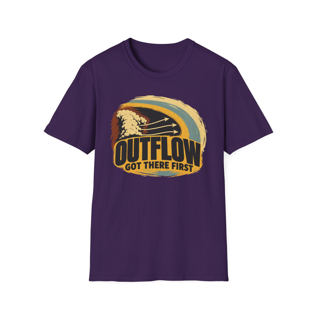 Outflow Got There First T-Shirt