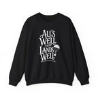 All's Well That Lands Well Crewneck