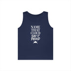 Name That Cloud Say It Proud Tank Top