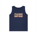 It's All Relative Humidity Included Tank Top