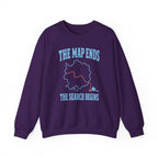 The Map Ends the Search Begins Crewneck
