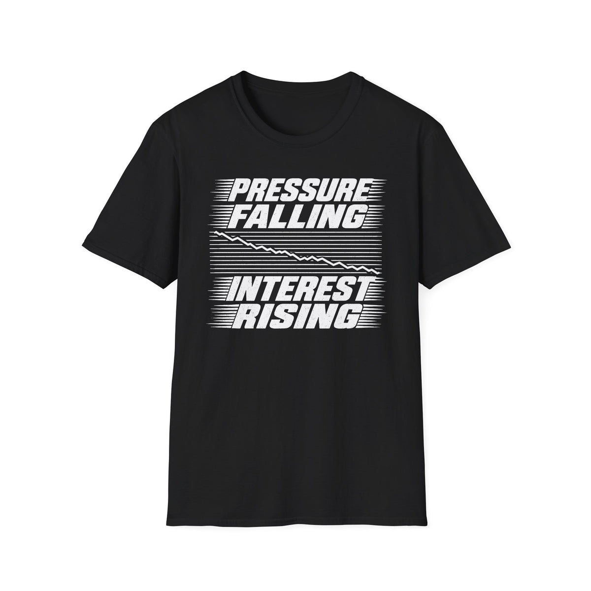 Pressure Falling Interest Rising T-Shirt