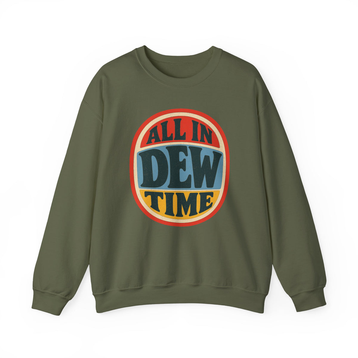 All in Dew Time Crewneck