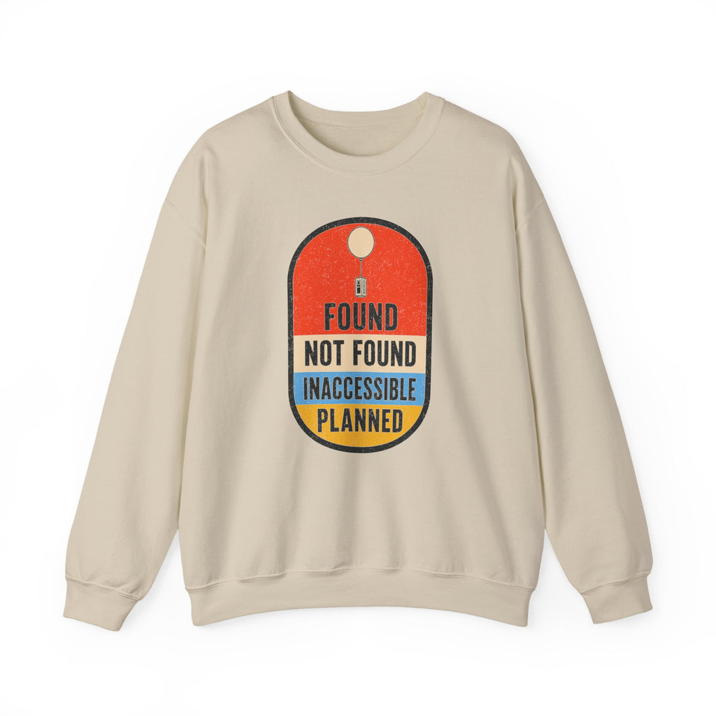 Found Not Found Inaccessible Planned Crewneck