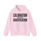 Calibration Delayed Gratification Hoodie