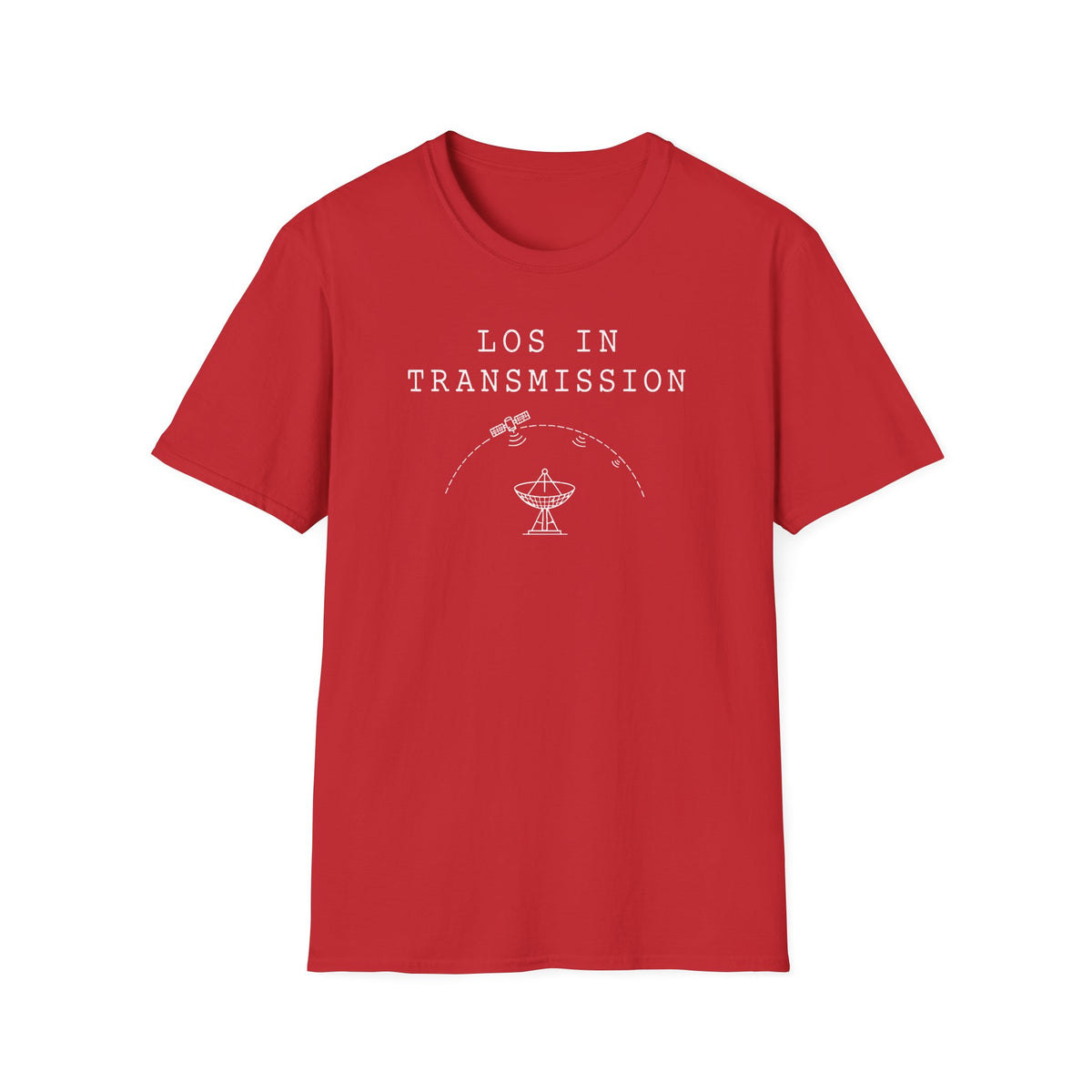 LOS in Transmission T-Shirt