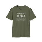 Bow Before the Fogbow T-Shirt