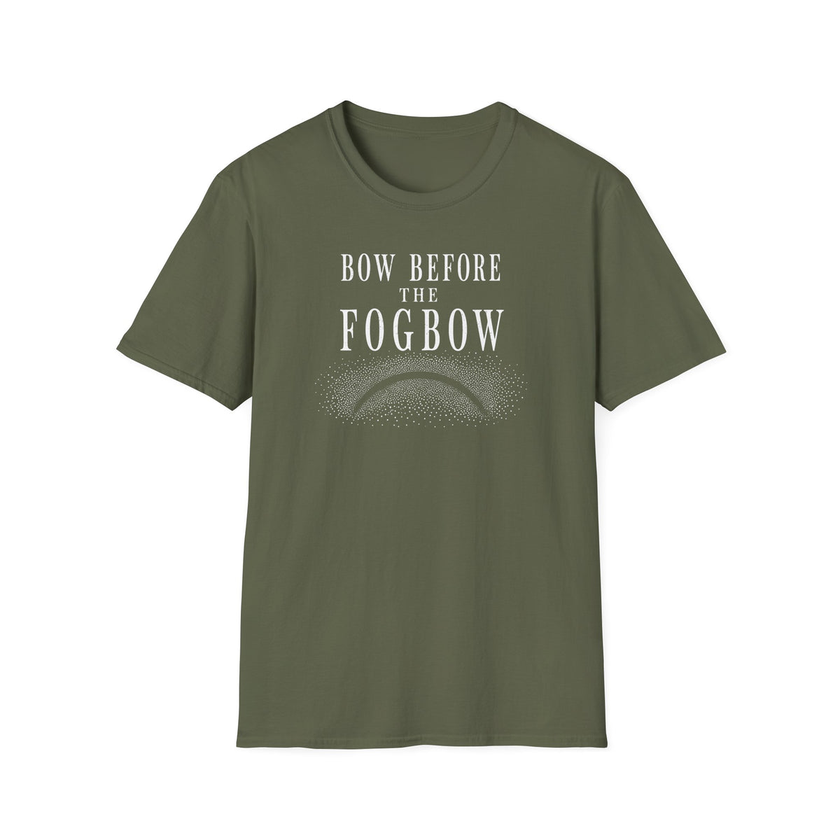 Bow Before the Fogbow T-Shirt