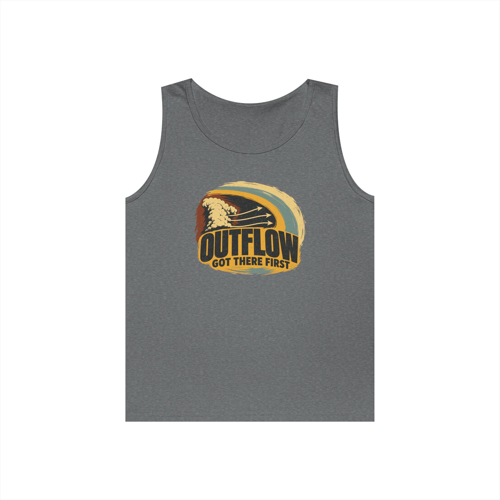 Outflow Got There First Tank Top