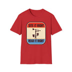 Site It Right Read It Right T-Shirt