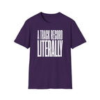 A Track Record Literally T-Shirt