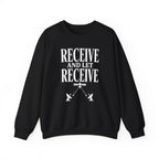 Receive and Let Receive Crewneck