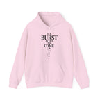 The Burst Is yet to Come Hoodie