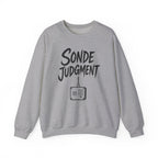 Sonde Judgment Crewneck