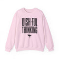 Dish-ful Thinking Crewneck