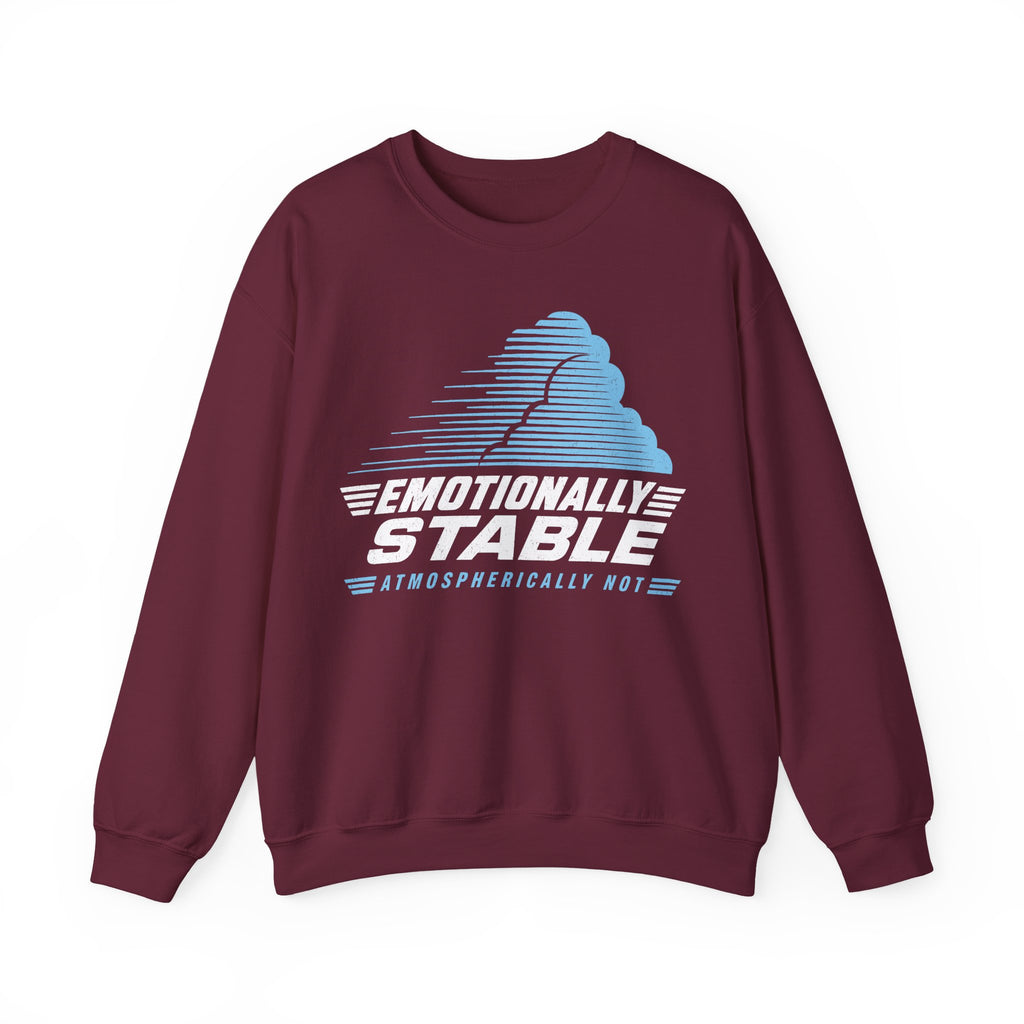 Emotionally Stable Atmospherically Not Crewneck