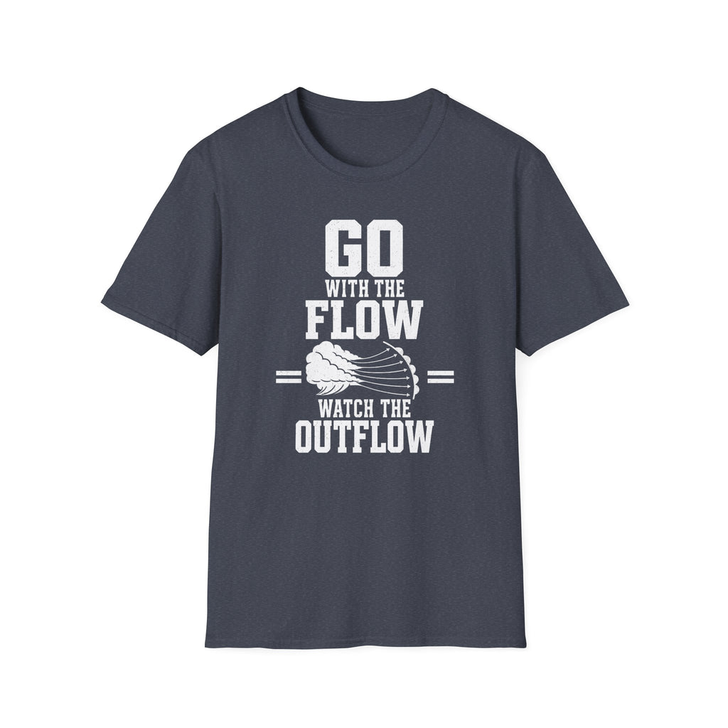 Go with the Flow Watch the Outflow T-Shirt