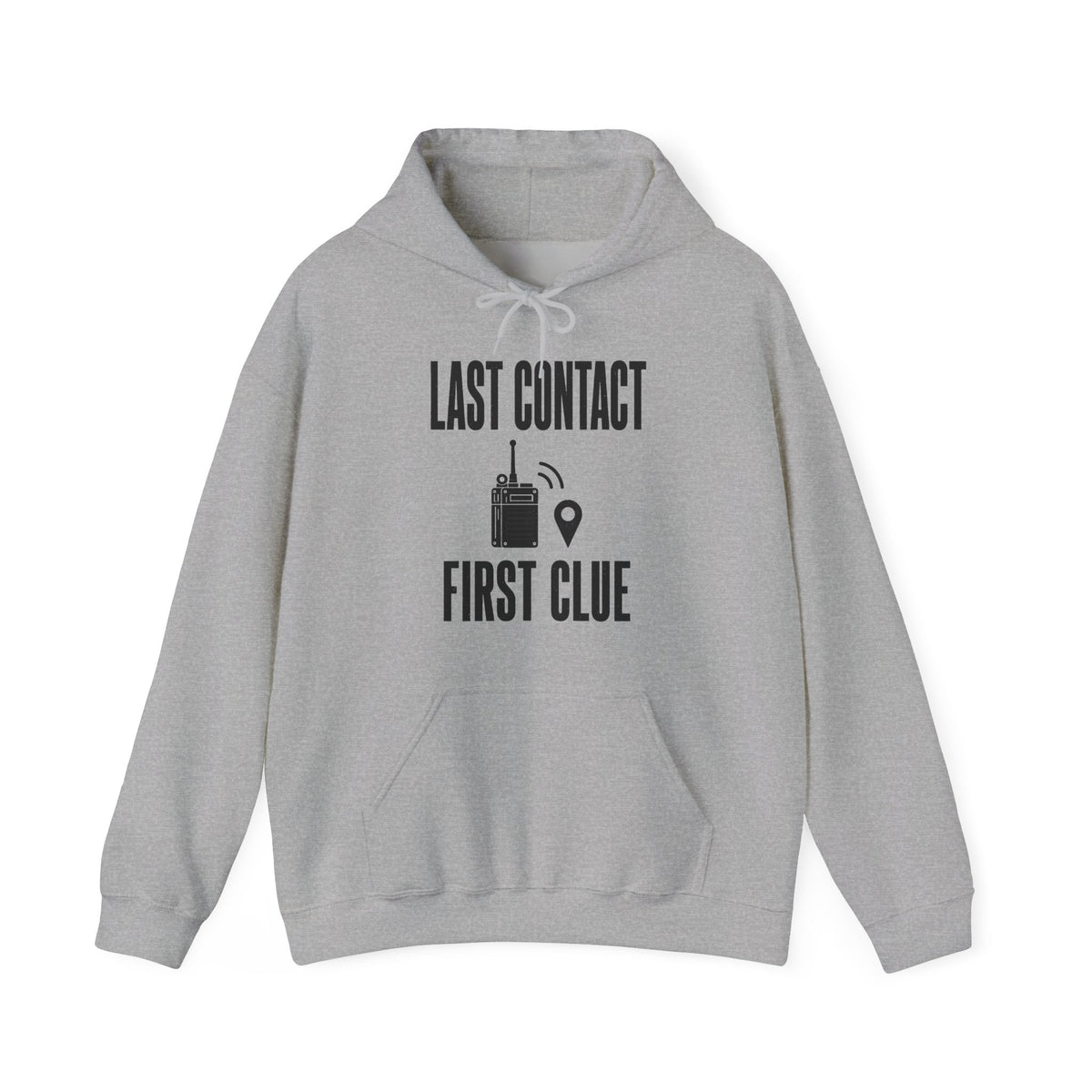 Last Contact First Clue Hoodie