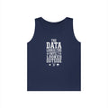 The Data Looked Fine Until I Looked Outside Tank Top