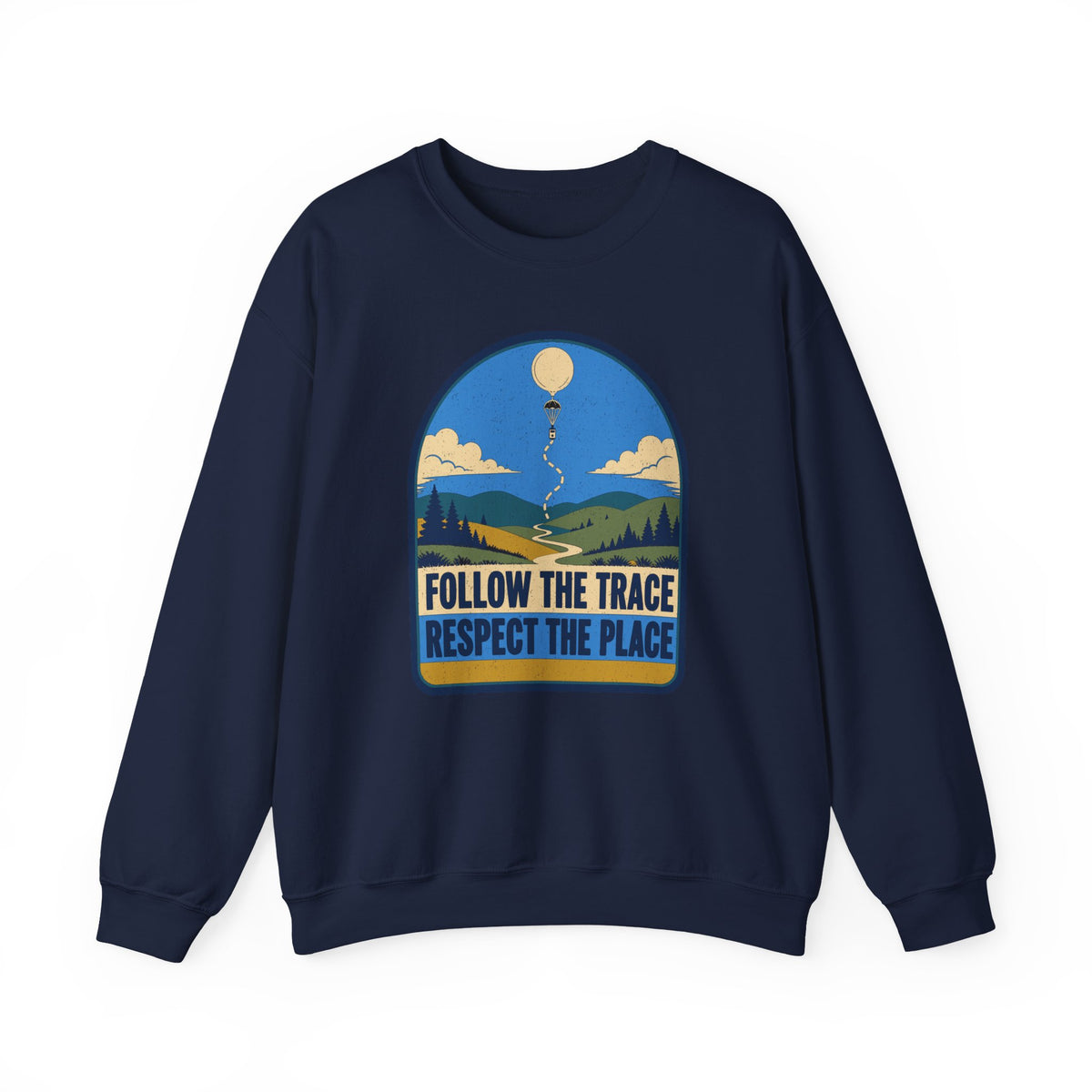 Follow the Trace Respect the Place Crewneck