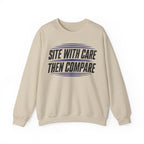 Site with Care Then Compare Crewneck