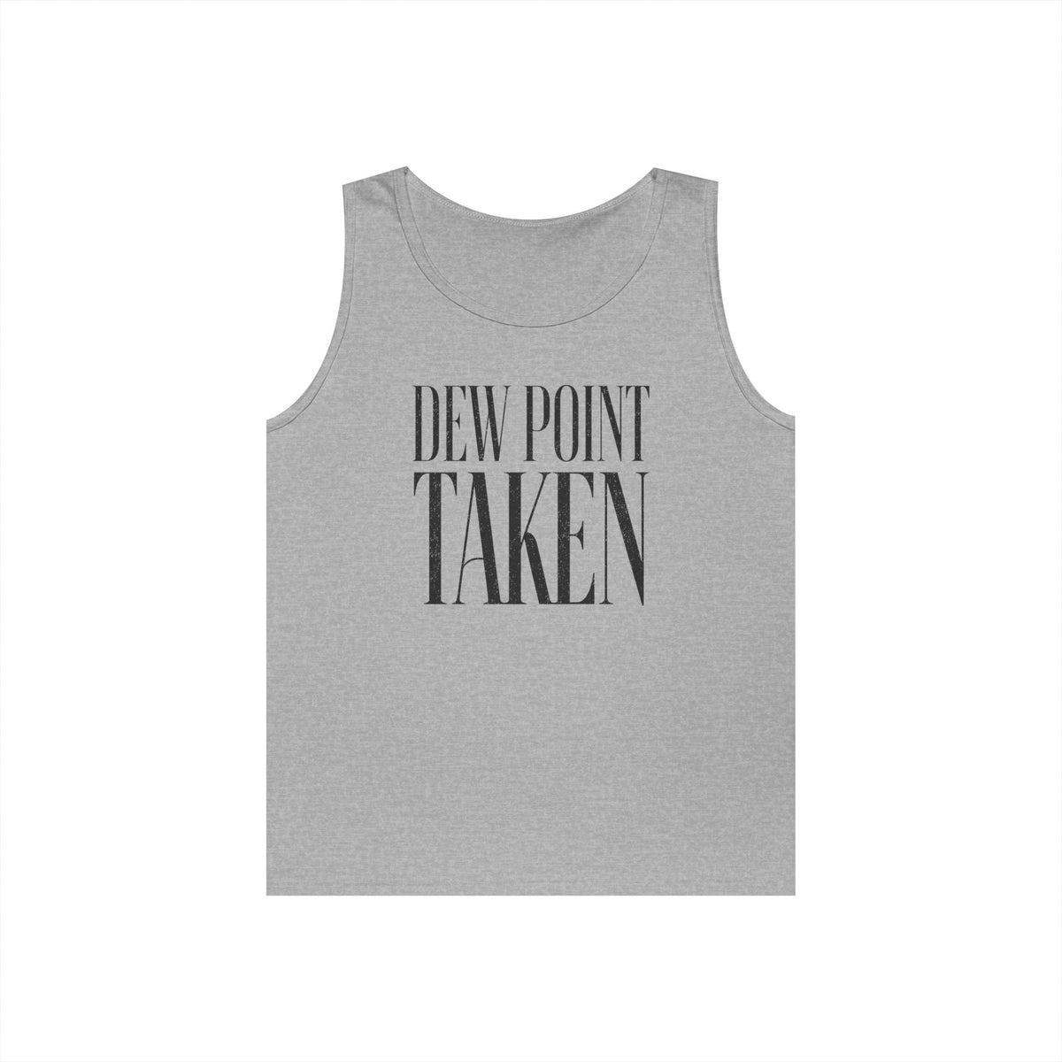 Dew Point Taken Tank Top