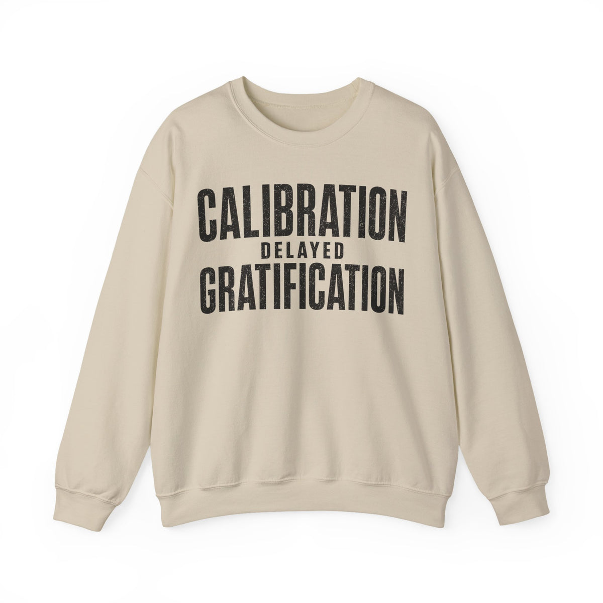 Calibration Delayed Gratification Crewneck