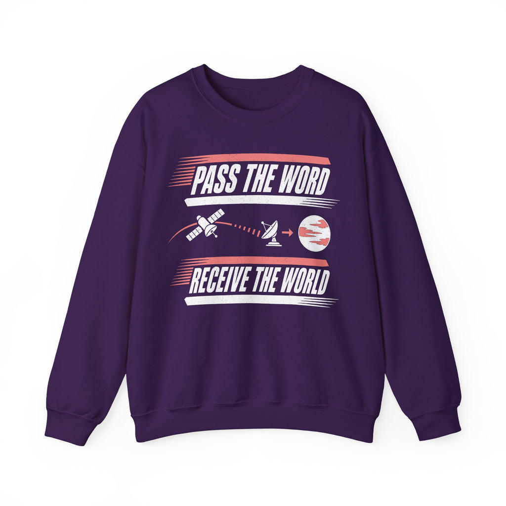 Pass the Word Receive the World Crewneck