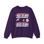 Pass the Word Receive the World Crewneck