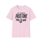 My Favorite Pass-Time T-Shirt