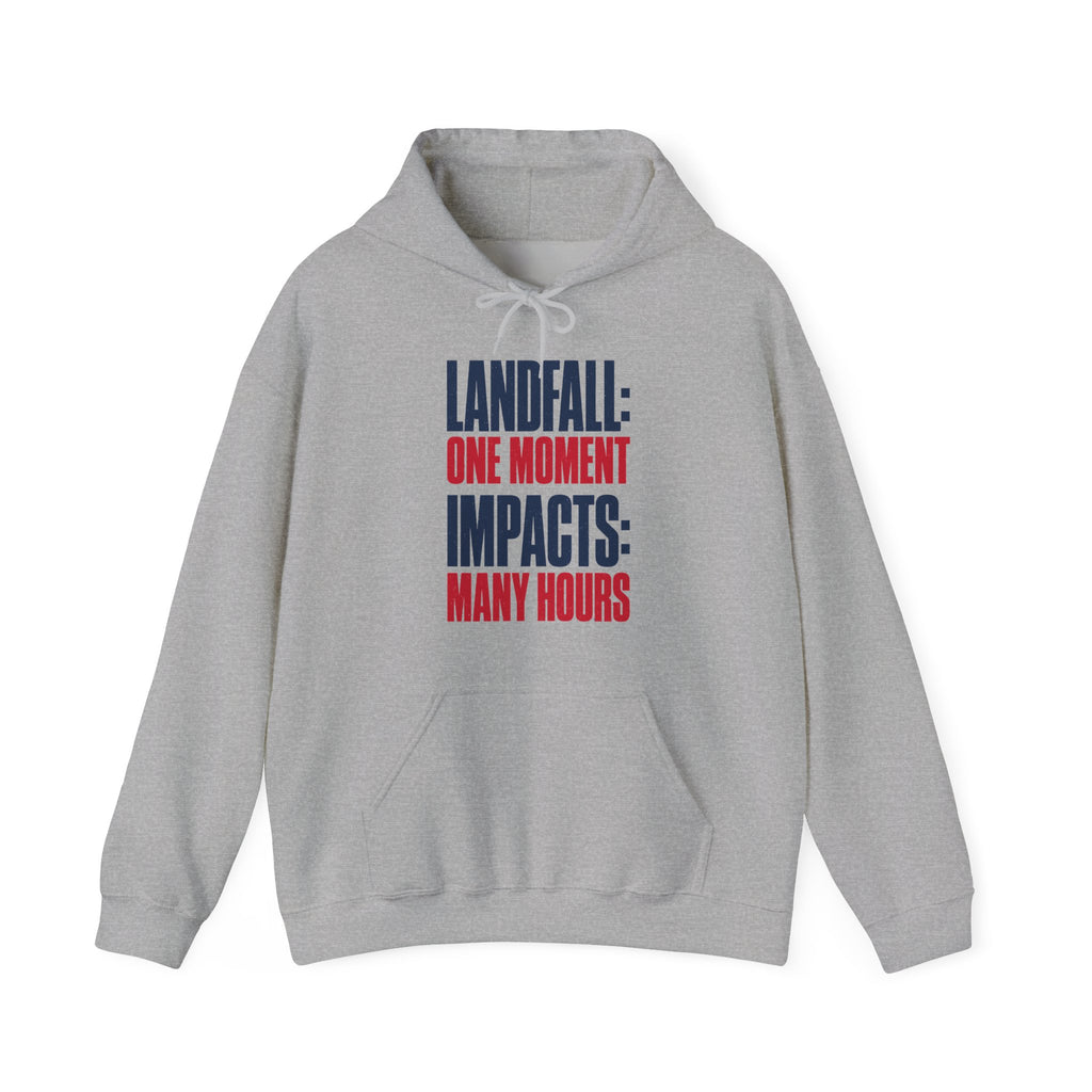 Landfall: One Moment Impacts: Many Hours Hoodie