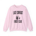 Last Contact First Clue Crewneck