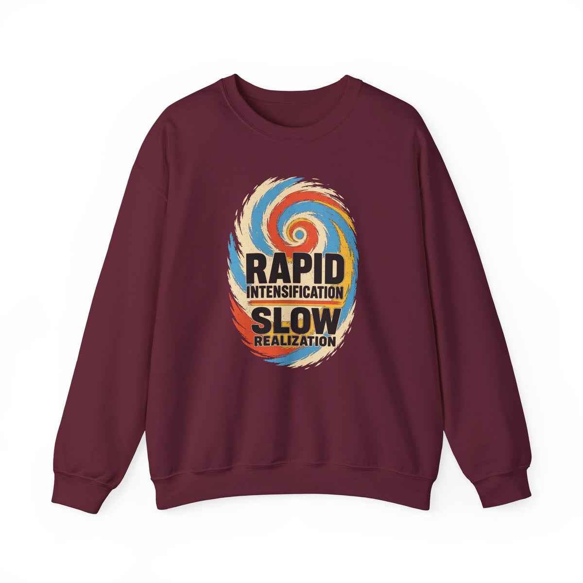Rapid Intensification Slow Realization Crewneck