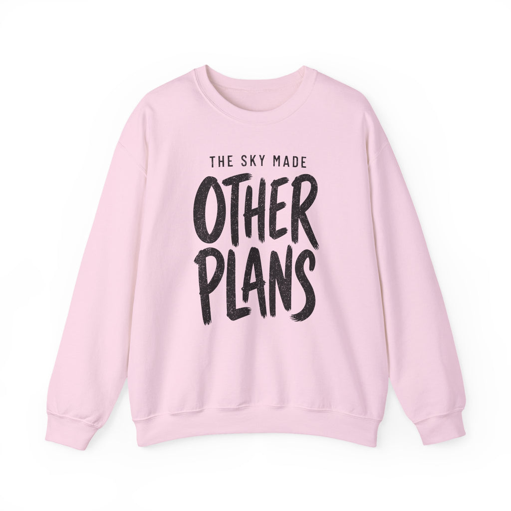 The Sky Made Other Plans Crewneck