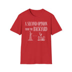 A Second Opinion From the Backyard T-Shirt