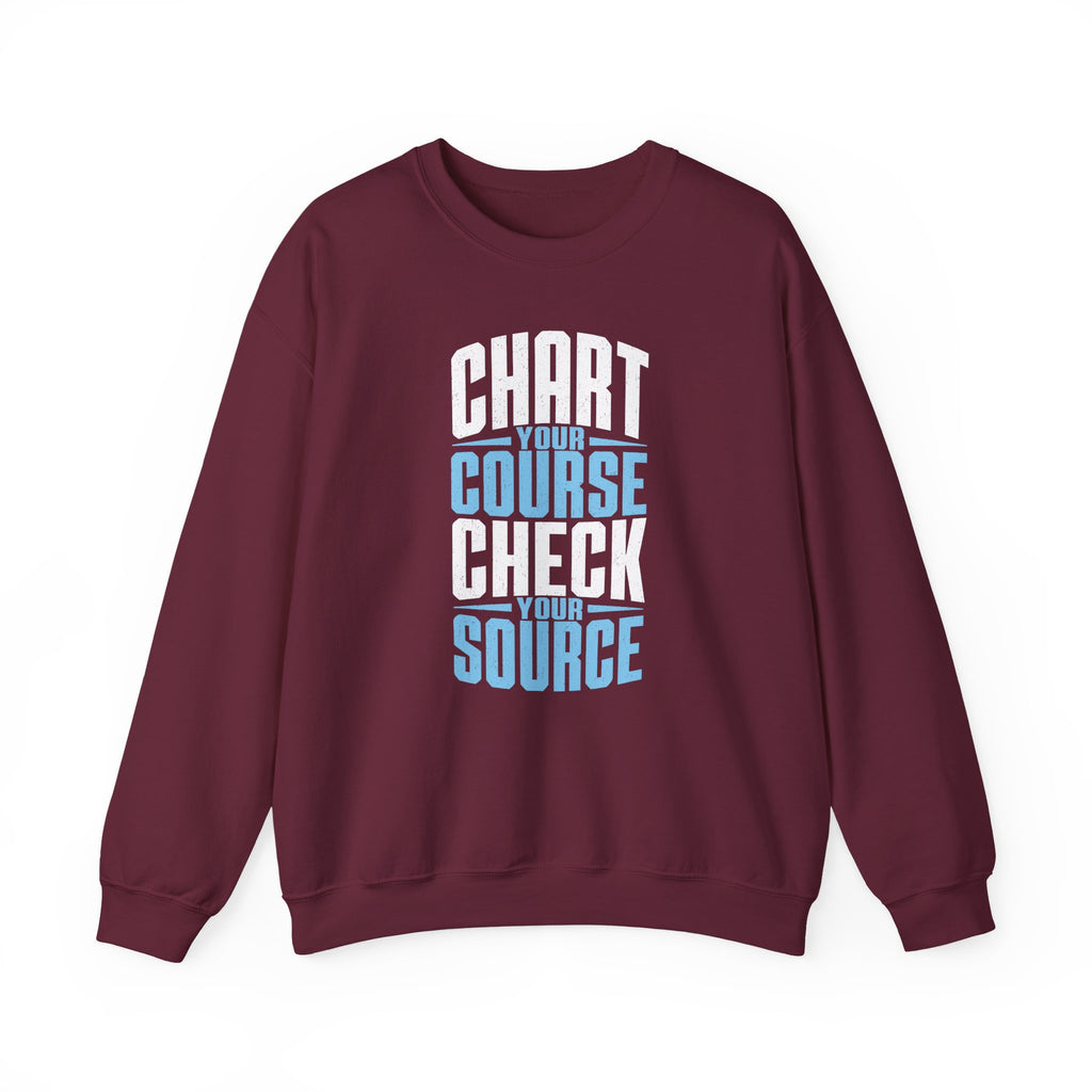 Chart Your Course Check Your Source Crewneck