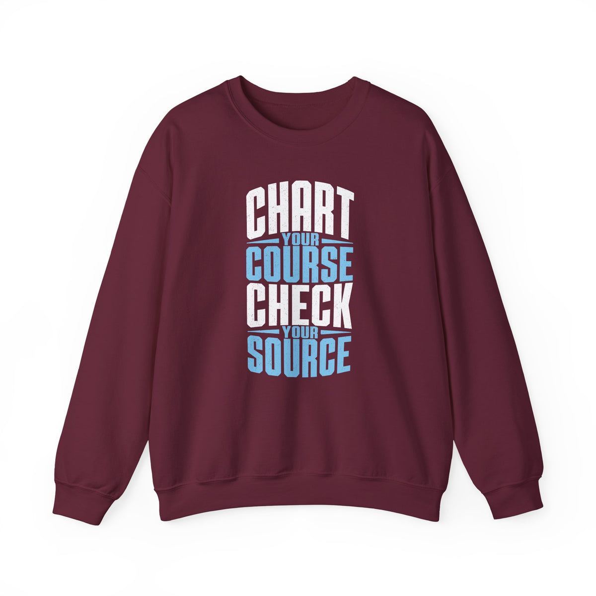 Chart Your Course Check Your Source Crewneck