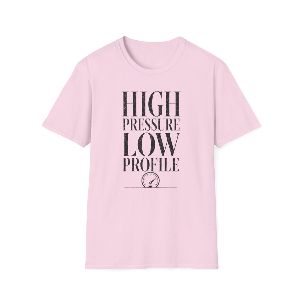 High Pressure Low Profile T-Shirt