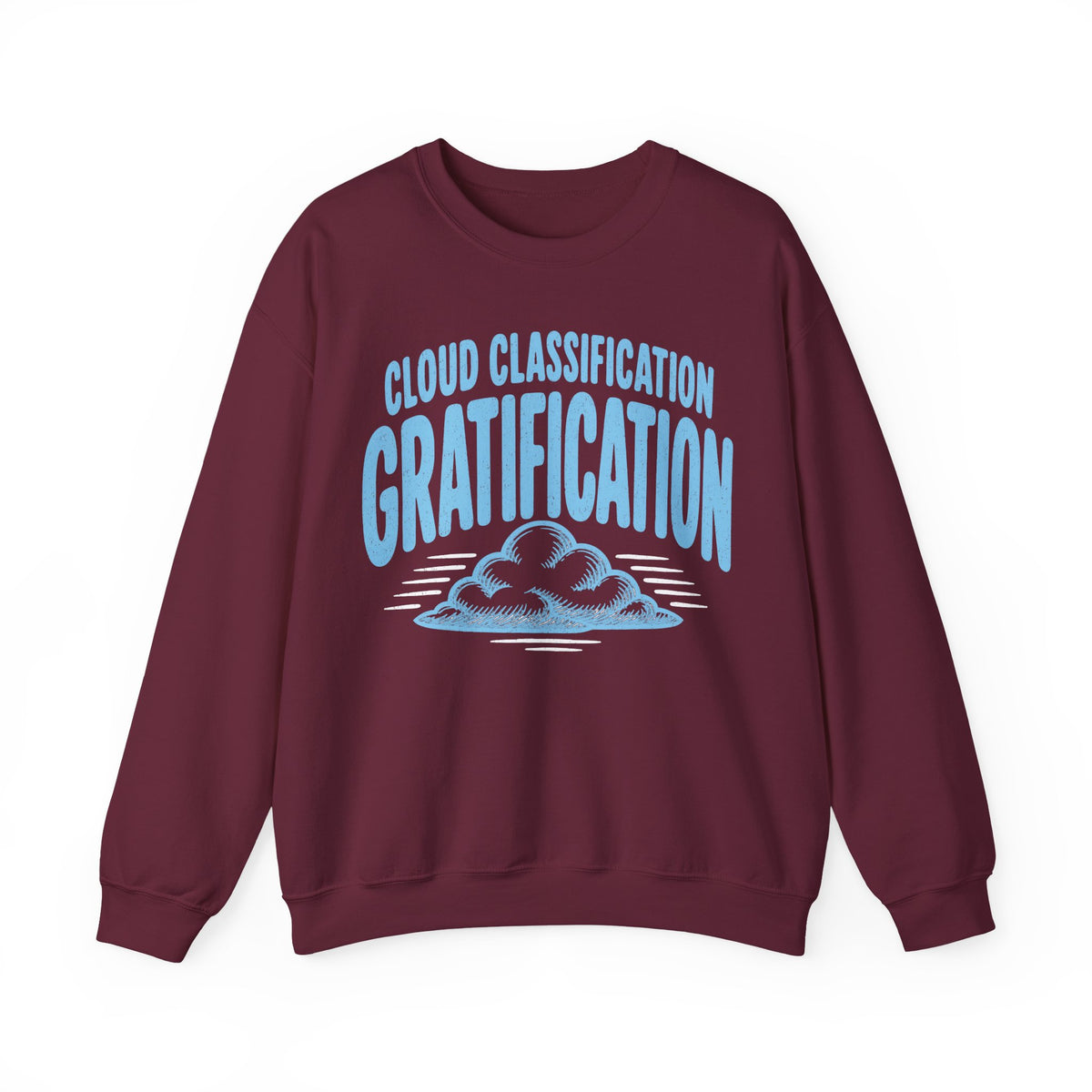 Cloud Classification Gratification Crewneck