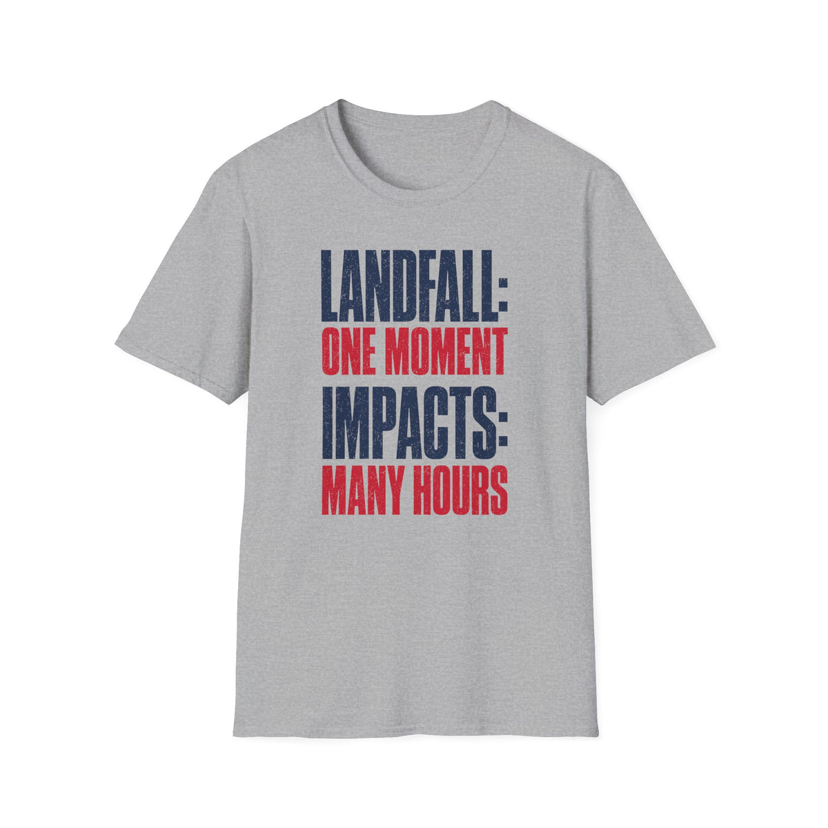 Landfall: One Moment Impacts: Many Hours T-Shirt