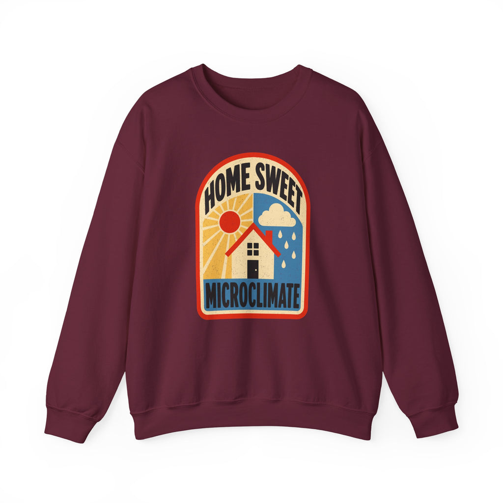 Home Sweet Microclimate Crewneck