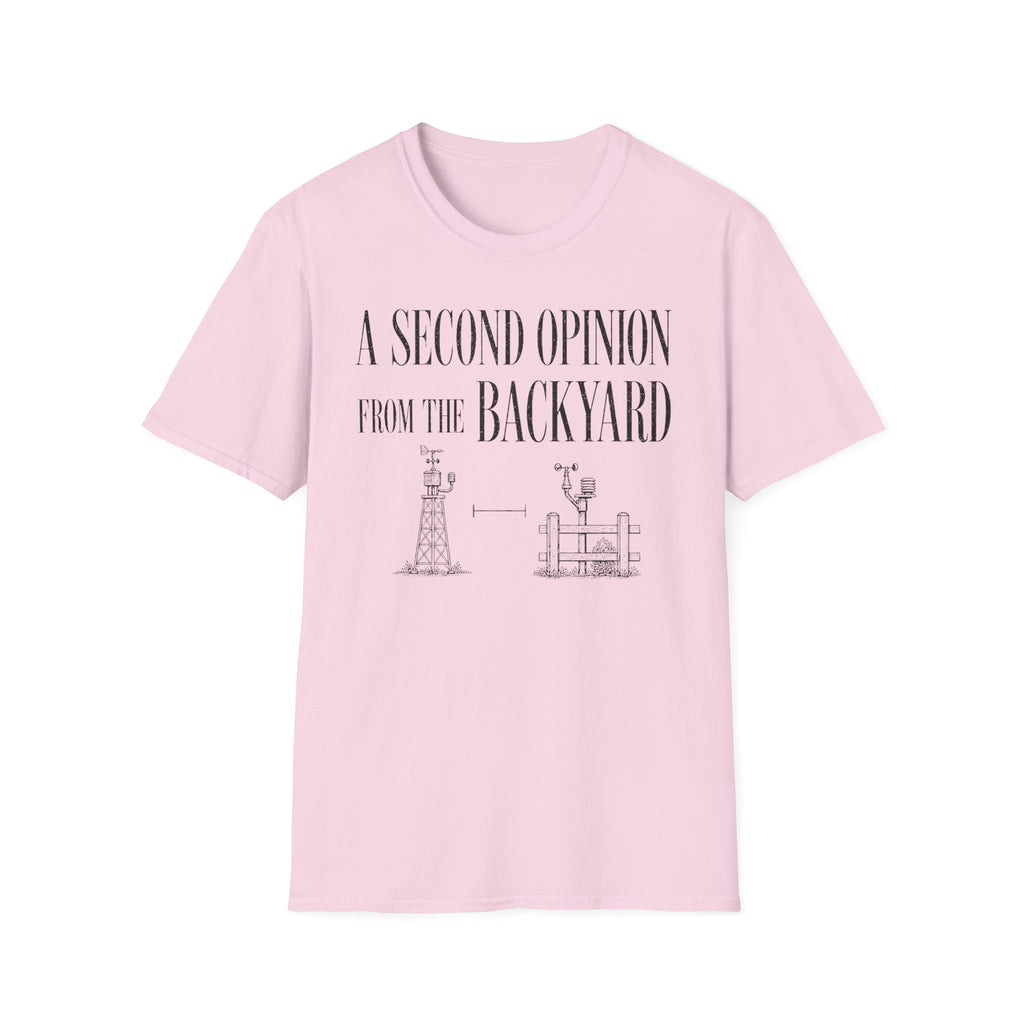 A Second Opinion From the Backyard T-Shirt