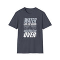 Water on the Road Observation Over T-Shirt