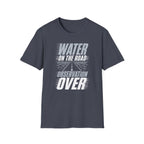 Water on the Road Observation Over T-Shirt