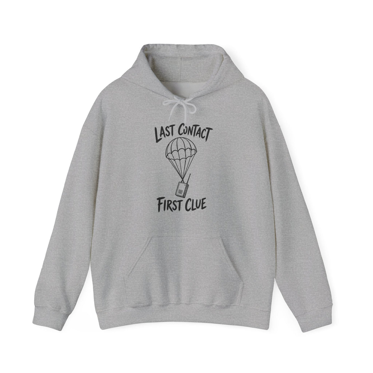 Last Contact First Clue Hoodie