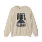 The Road to Hail Was Paved with Good Forecasts Crewneck