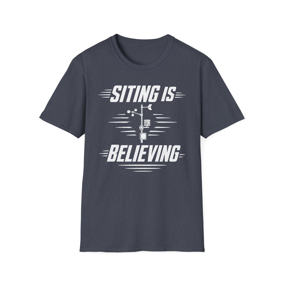 Siting Is Believing T-Shirt