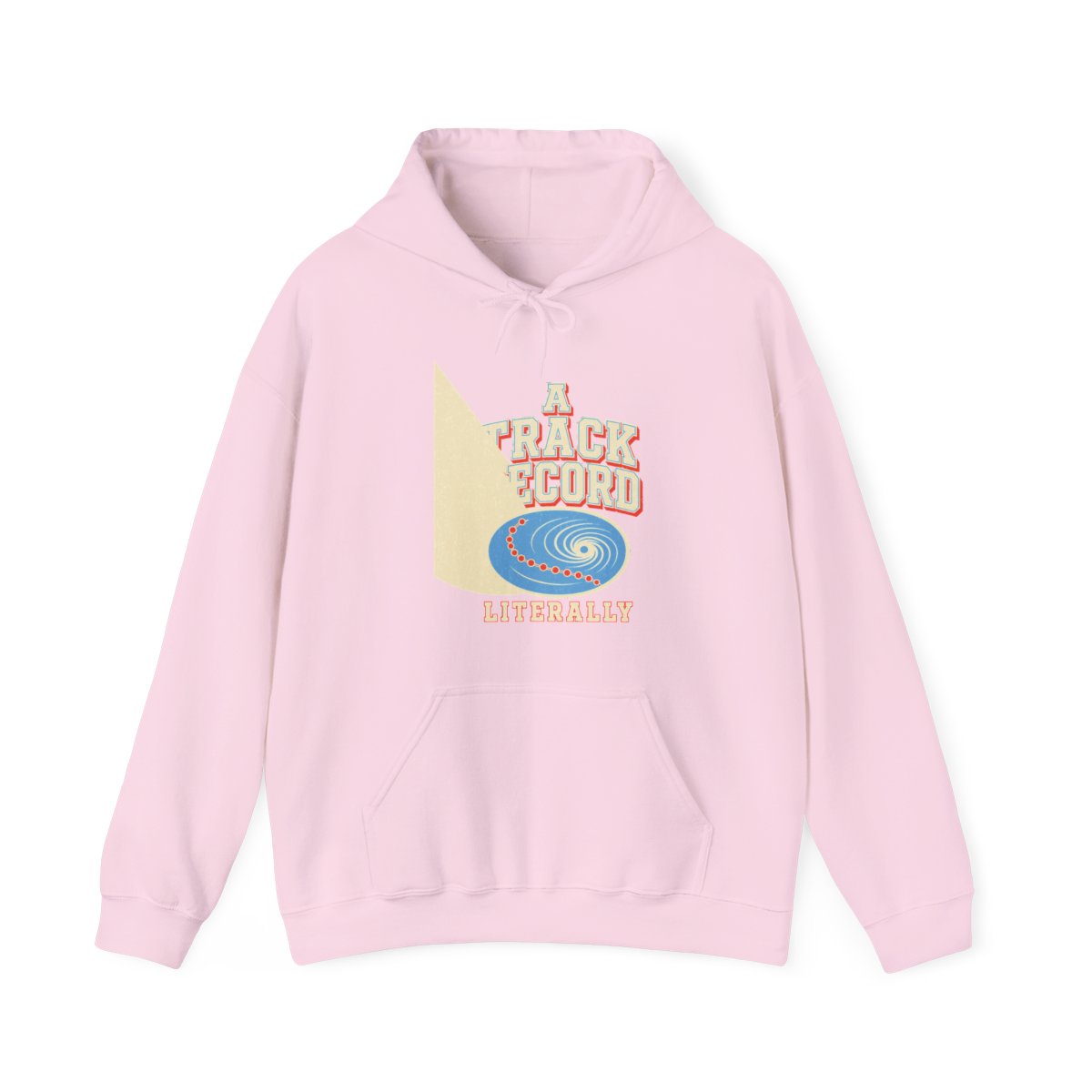 A Track Record, Literally Hoodie in Light Pink